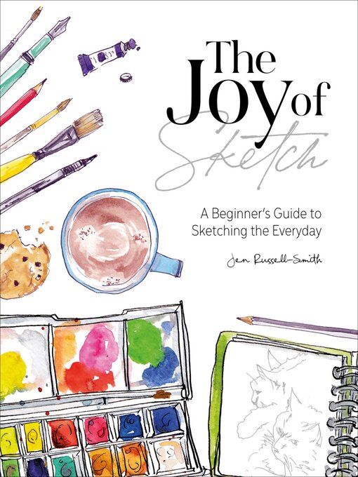 Title details for The Joy of Sketch by Jen Russell-Smith - Wait list